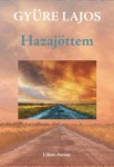 Gyüre Lajos: Hazajöttem